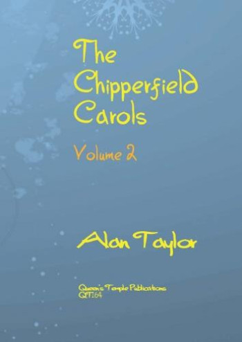 The Chipperfield Carols Volume 2: Mixed Voices (Alan Taylor)