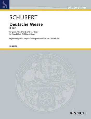 German Mass, D 872: Organ: Score (Schott)