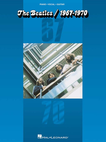 The Beatles/1967-1970:  Piano Vocal Guitar