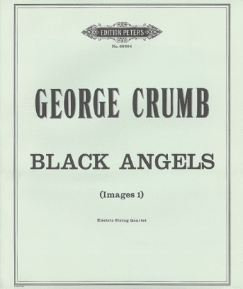 Black Angels: 13 Images From The Dark Land: Electric String Quartet (Peters)