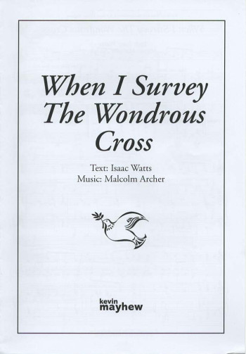 When I Survey The Wondrous Cross: SA & Organ