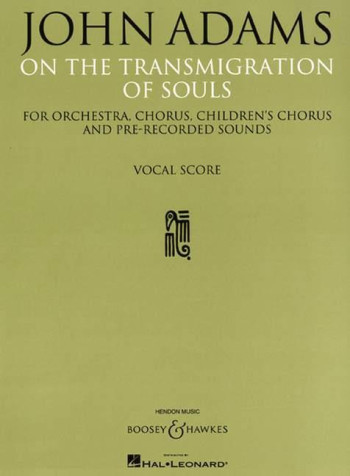 On The Transmigration Of Souls: Vocal/piano Score