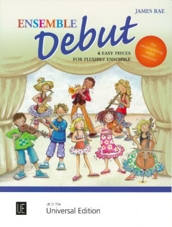 Debut - Ensemble: Flexible Four-part Arrangements For The First Ventures Into Ensemble Pla