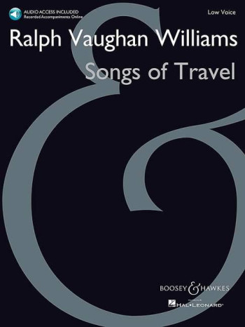 Songs Of Travel Low Voice & Piano & Audio Access (B&H)