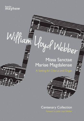 Centenary Collection - Missa Sanctae: Chorus & Organ