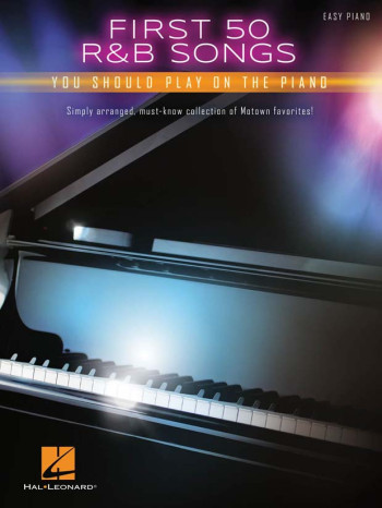 First 50 R&B Songs You Should Play On Piano