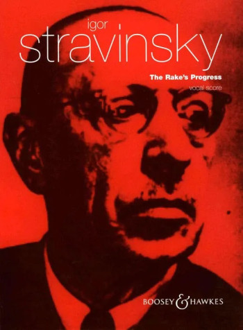 The Rakes Progress: Vocal Score