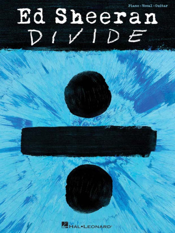 Ed Sheeran: ÷ (Divide) Piano Vocal Guitar