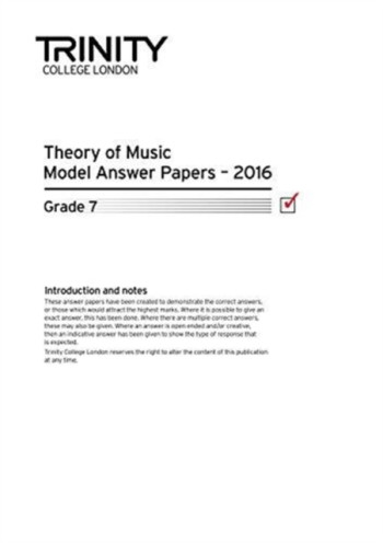 Trinity College London Theory Model Answers Paper (2016) Grade 7