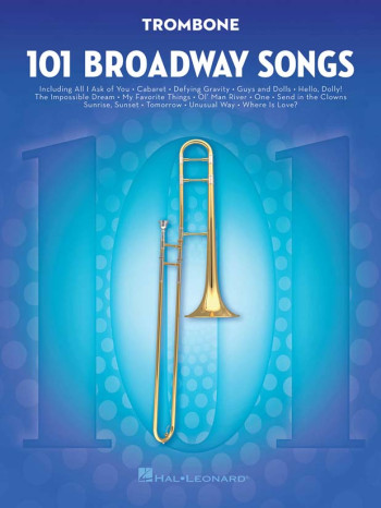 101 Broadway Songs: Trombone Solo