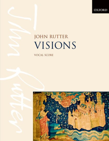 Visions Vocal Score Solo Violin, Upper-voice Choir, Harp, & Strings/organ (OUP)