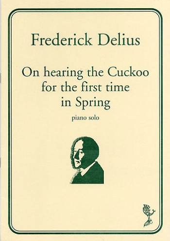 On Hearing The Cuckoo For The First Time In Spring: Piano Solo