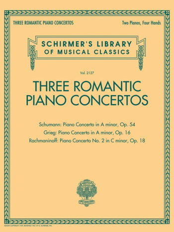 Three Romantic Piano Concertos: Grieg/Schuman/Rachmaninoff (Schirmer)