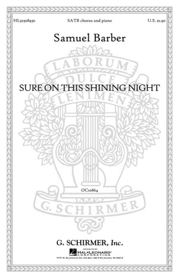 Sure On This Shining Night Opus 13/3 (SATB)