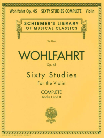60 Studies, Op. 45 Complete Violin (Schirmer)