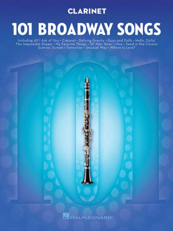 101 Broadway Songs: Clarinet Solo
