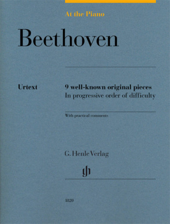 At The Piano - Beethoven 9 Original Pieces In Progressive Order Of Difficulty (Henle HN1820)