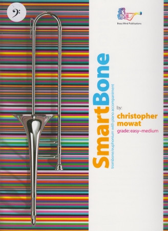 Smart Bone: Trombone & Piano Bass Clef (Mowat)