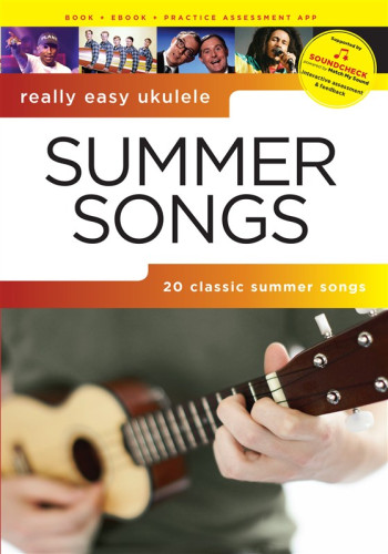 Really Easy Ukulele: Summer Songs SOUNDCHECK
