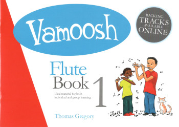 Vamoosh Flute Book 1: Book & Audio (Thomas Gregory)