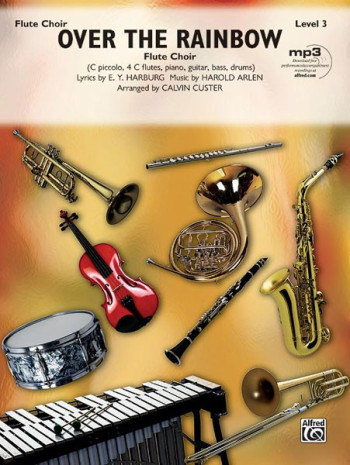 Over The Rainbow: Flute Choir Arr Custer