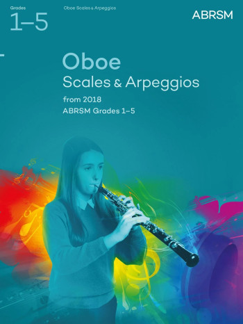 ABRSM Oboe Scales & Arpeggios Grades 1–5