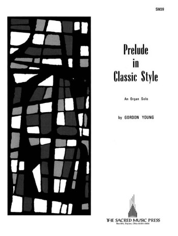 Prelude In Classic Style For Organ