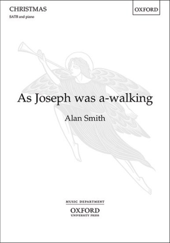As Joseph Was A-walking Vocal SATB (OUP)