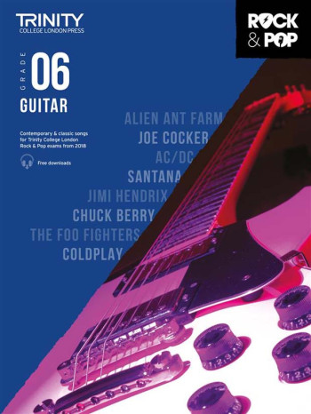 Trinity Rock & Pop 2018 Guitar Grade 6 Book & Download