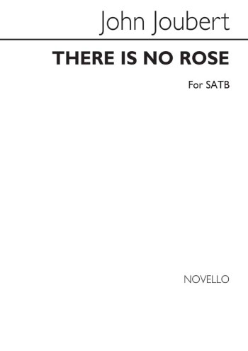 There Is No Rose Of Such Virtue: SATB Choir