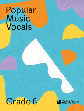 London College Of Music (LCM) Popular Music Vocals Grade 6
