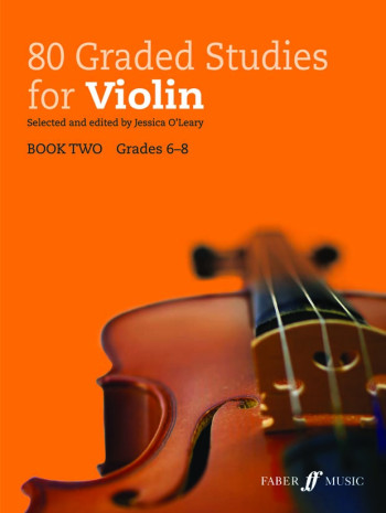 80 Graded Studies For Violin Book 2  (O'Leary)(Faber)