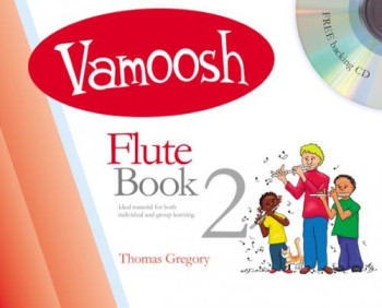 Vamoosh Flute Book 2: Book & Cd (Thomas Gregory)