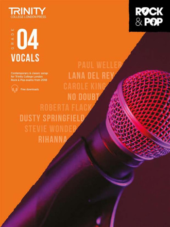 Trinity Rock & Pop 2018  Vocals Grade 4 Book & Download