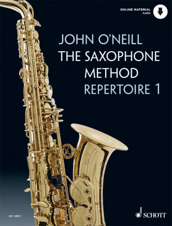 The Saxophone Method Repertoire 1 (John O'Neill)