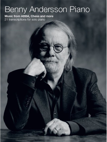 Benny Andersson: Piano Music From ABBA, Chess And More