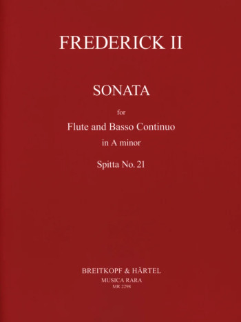 The Great: Sonata In A Minor, Spitta No. 21 Flute & Piano (MR)