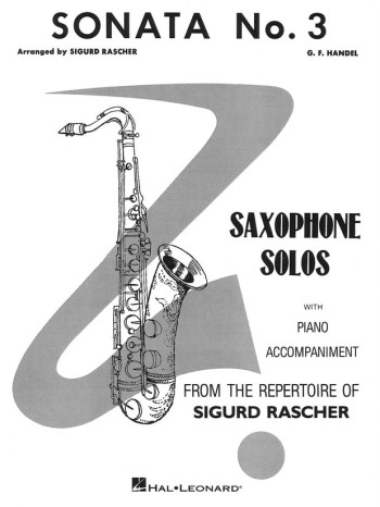 Sonata No 3: Alto Saxophone & Piano (Arr Sigurd Rascher)