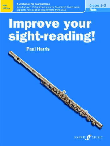 Improve Your Sight-Reading Flute Grade 1-3 (Harris)