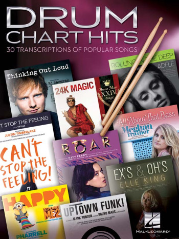 Drum Chart Hits - 30 Transcriptions Of Popular Songs