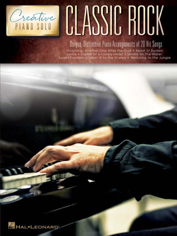 Creative Piano Solos: Classic Rock: Piano Solo