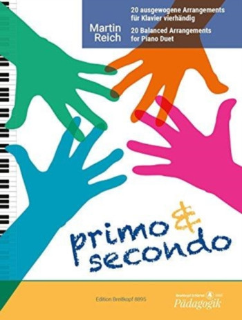 Primo & Secondo: 20 Balanced Arragements For Piano Duet  (Breitkopf)