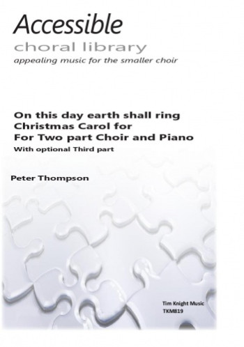 On This Day Earth Shall Ring Vocal - 2pt Choir & Piano (Thompson)