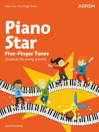 ABRSM Piano Star Five-Finger Tunes