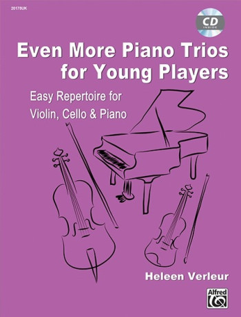 Even More Piano Trios: Easy Reperotire For Violin Cello & Piano: Book & CD