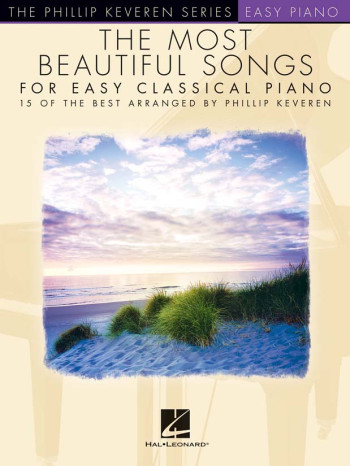 The Most Beautiful Songs For Easy Classical Piano (Kevern)