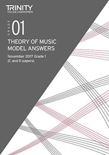 Trinity College London Theory Of Music Model Answers (November 2017) Grade 1