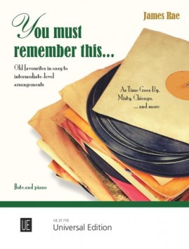 You Must Remember This...: Flute & Piano