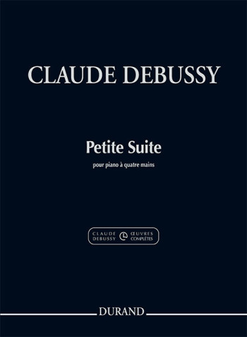 Petite Suite Pour Piano À Quatre Mains: Piano Duet (Durand)