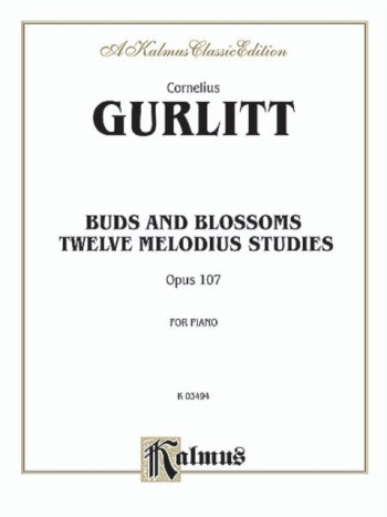 Buds & Blossoms: 12 Melodious Studies: Op.107: Piano (Kalmus)